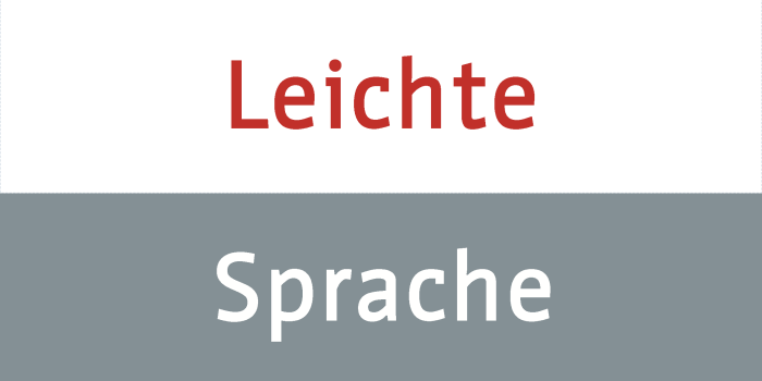 Text Leichte Sprache auf weißen und grauen Hintergrund